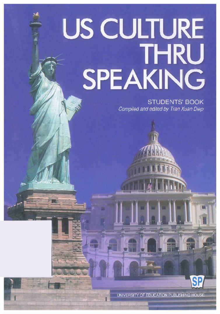 Us culture thru speaking (Student's book)