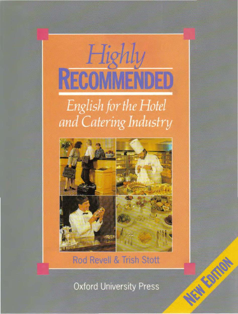 Highly recommended - English for the hotel and catering industry: student's book