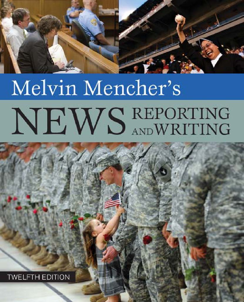 Melvin Mencher’s News Reporting and Writing