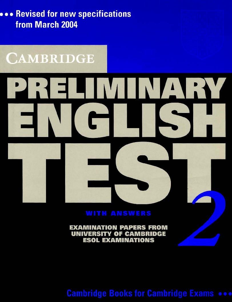 Cambridge Preliminary English Test for schools 2 with answers (PET 2)