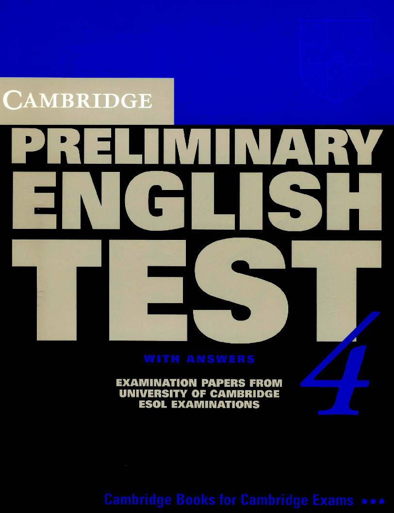 Cambridge Preliminary English Test for schools 4 with answers (PET 4)