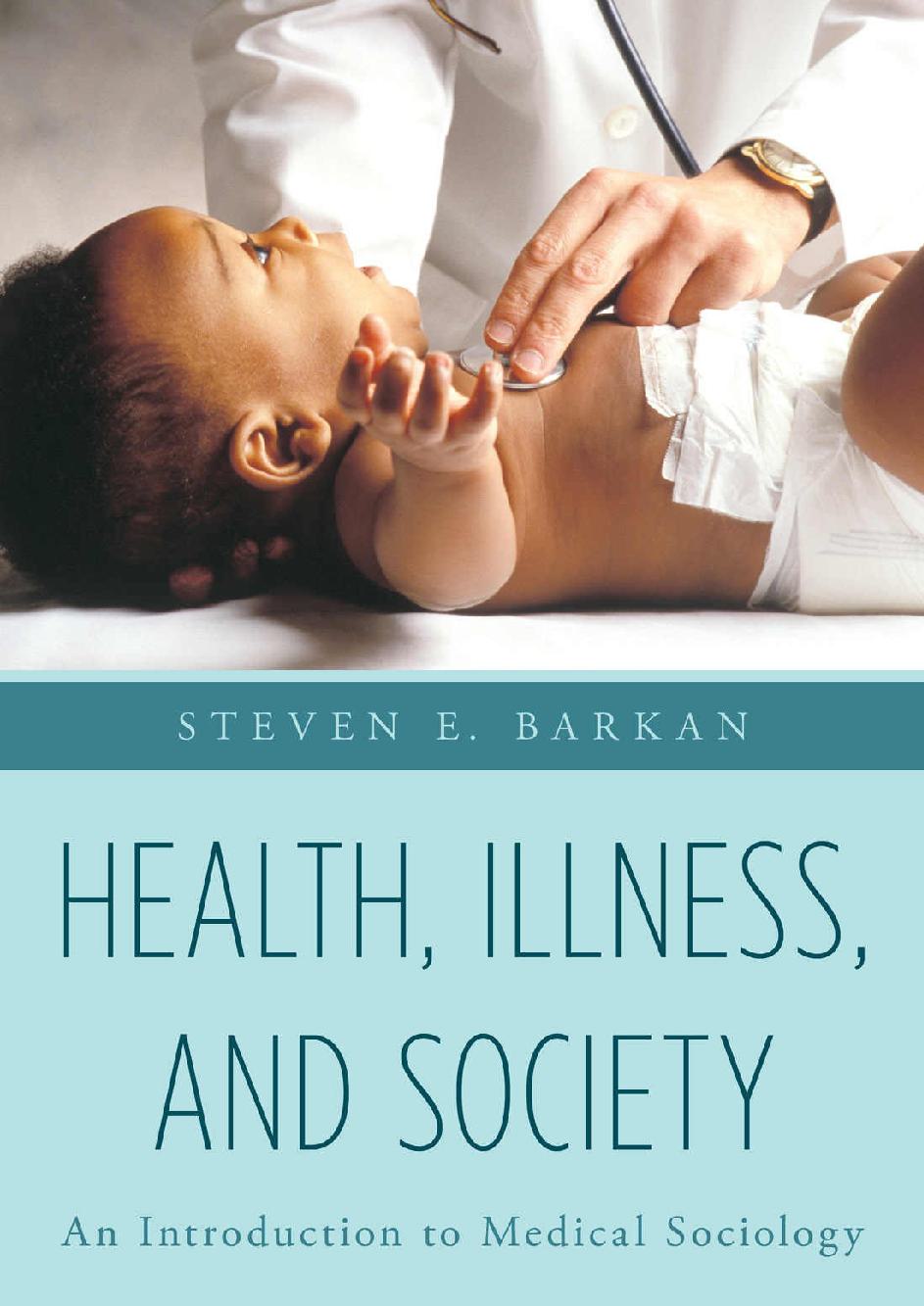 Health, Illness, and Society: An Introduction to Medical Sociology