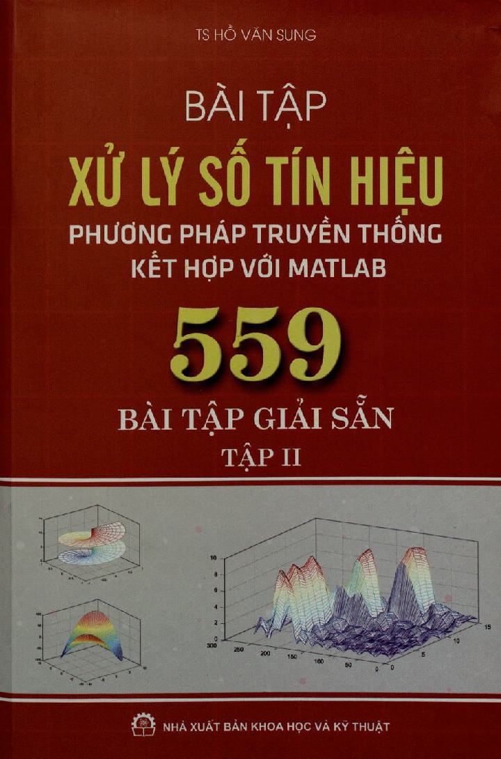 Bài tập xử lý số tín hiệu - Phương pháp truyền thống kết hợp với MATLAB