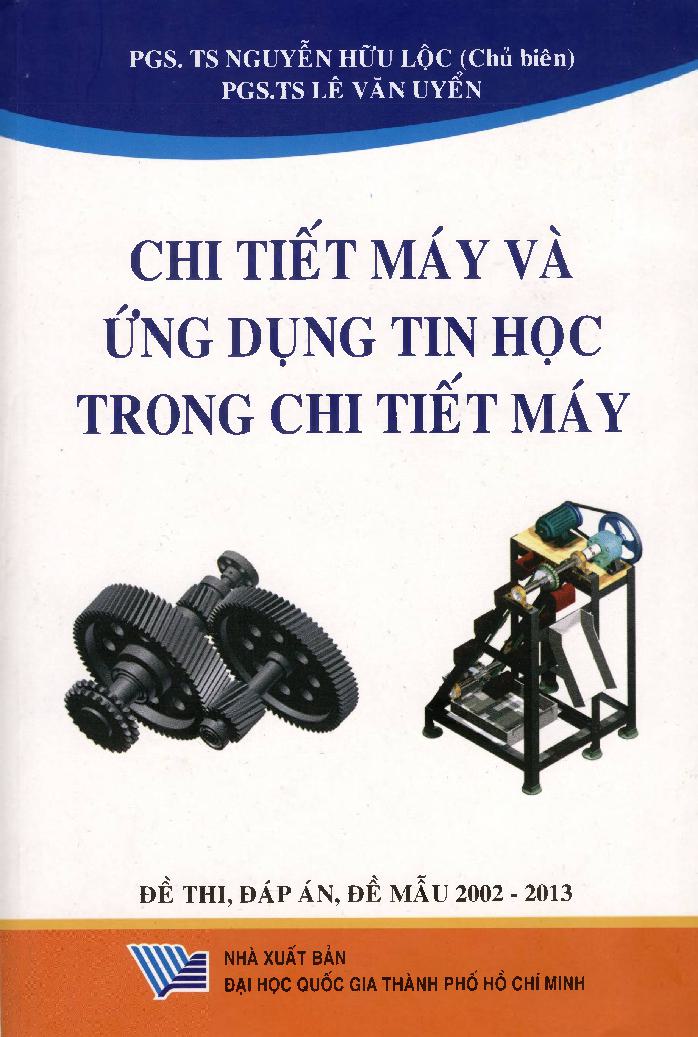 Chi tiết máy và ứng dụng tin học trong chi tiết máy