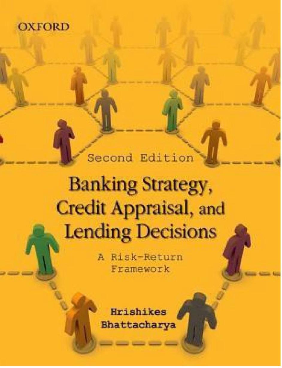 Banking Strategy, Credit Appraisal, and Lending Decisions: A Risk-Return Framework