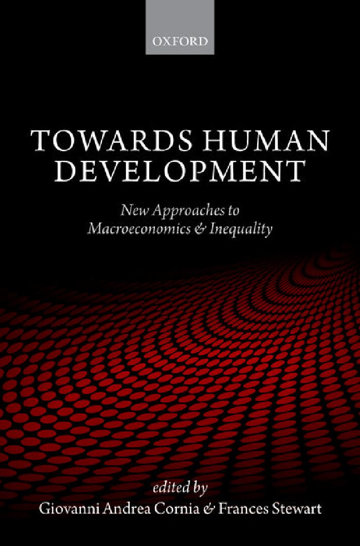 Towards Human Development: New Approaches to Macroeconomics and Inequality