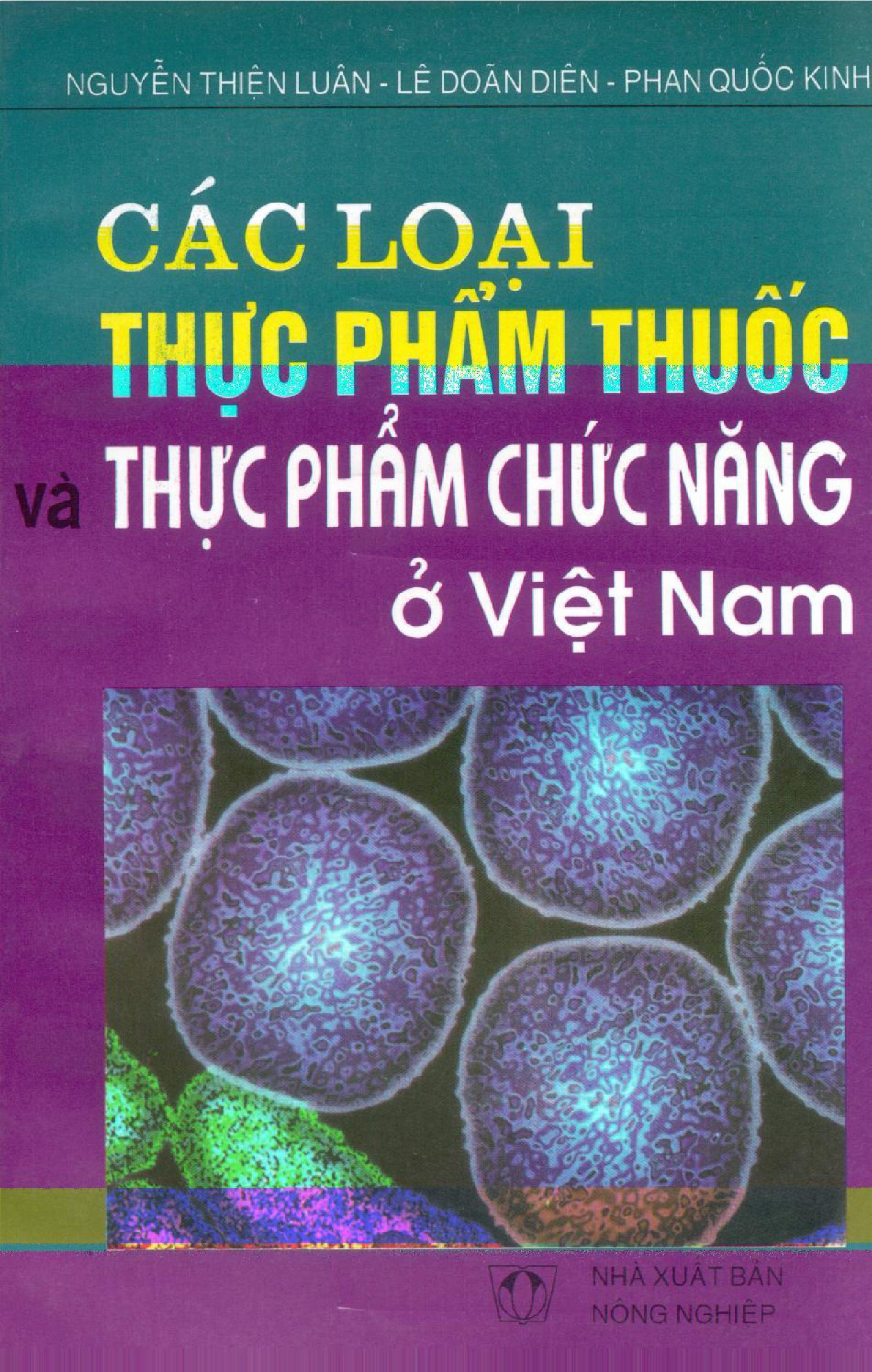 Các loại thực phẩm thuốc và thực phẩm chức năng ở Việt Nam