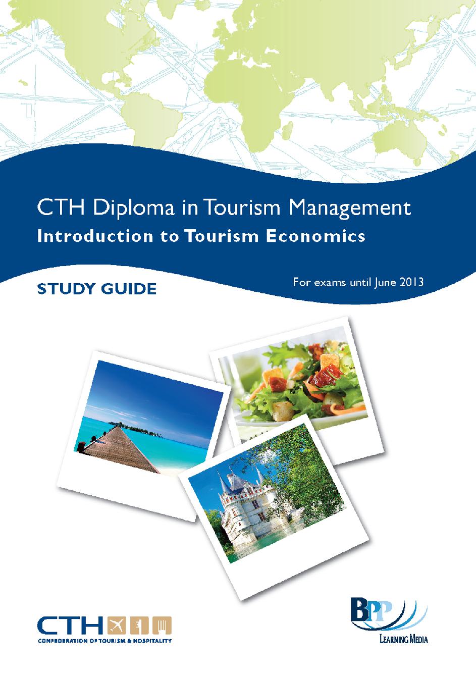 Introduction to Tourism Economics: Study Text 