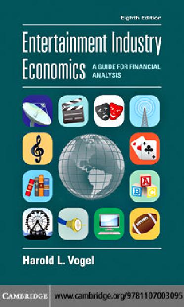 Entertainment Industry Economics: A Guide for Financial Analysis