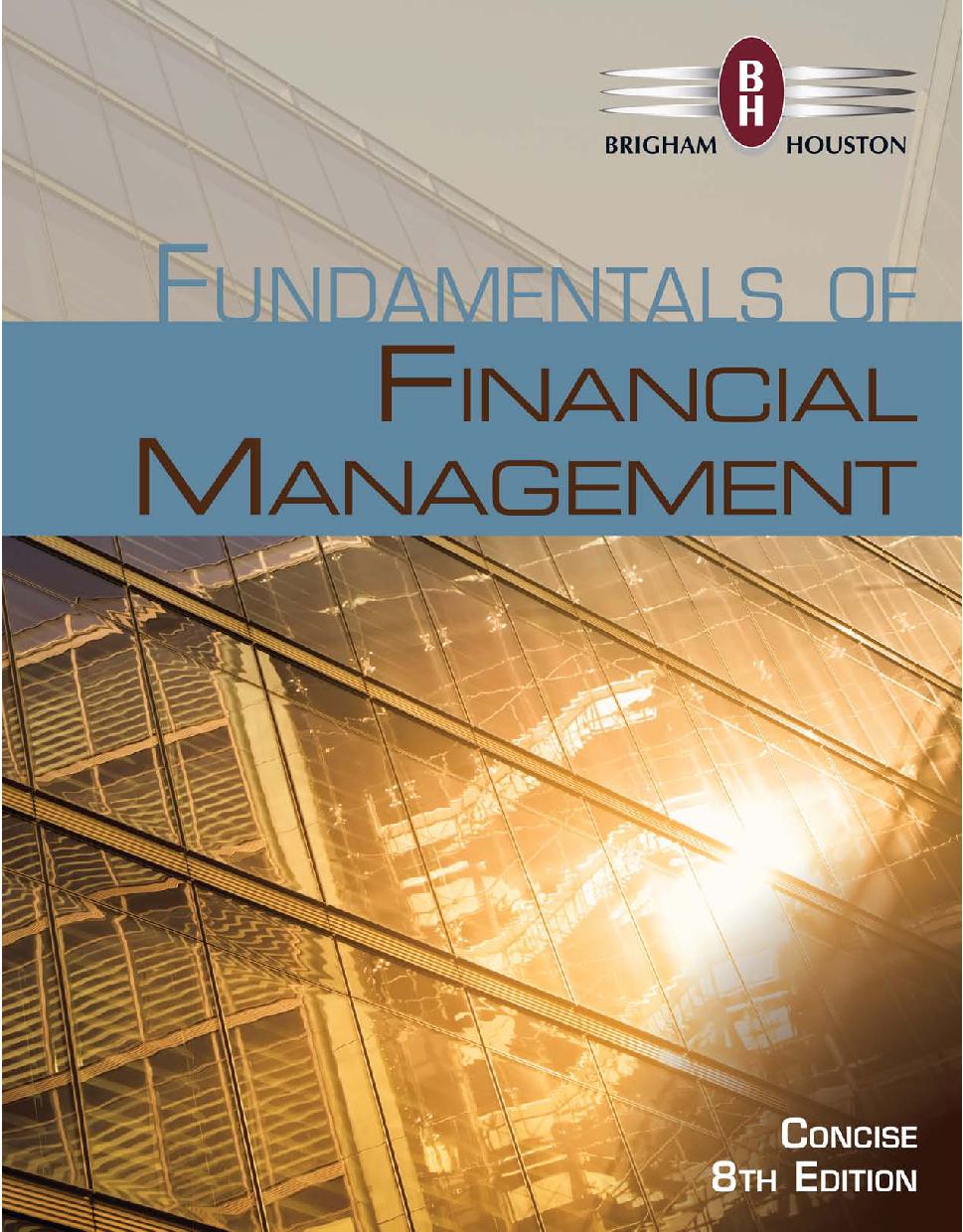 Fundamentals of Financial Management, Concise Edition 