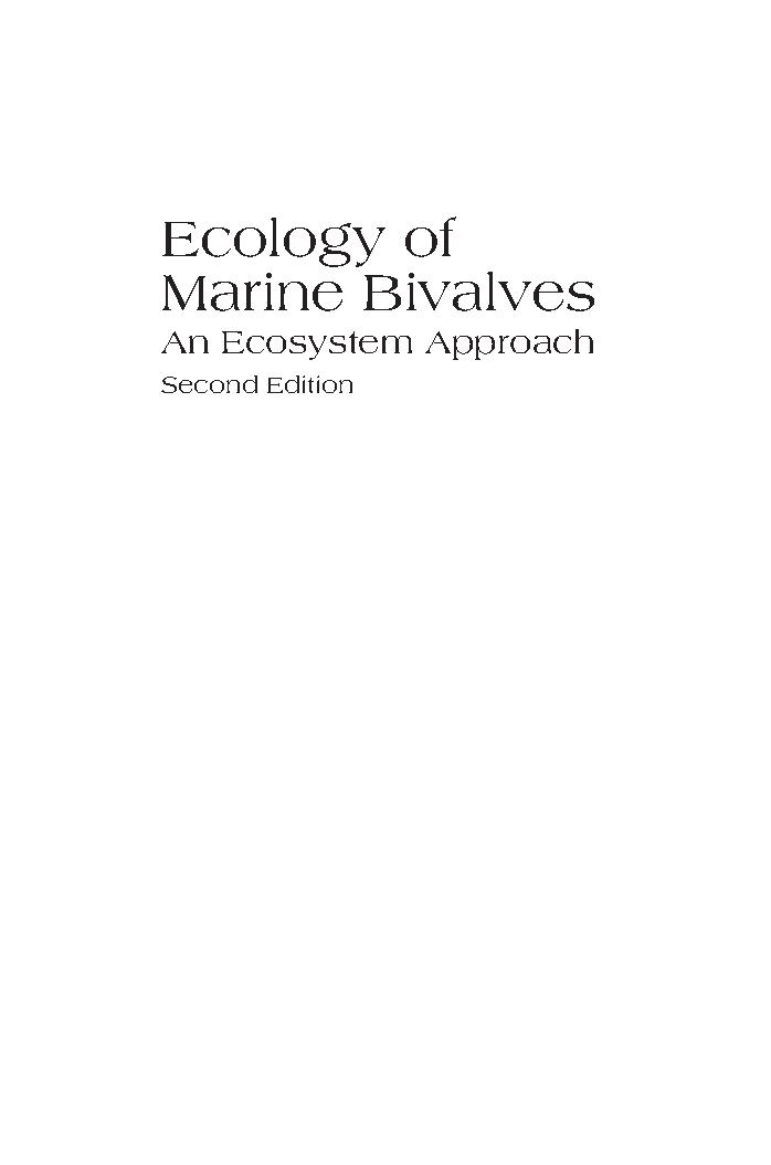 Ecology of Marine Bivalves: An Ecosystem Approach, Second Edition