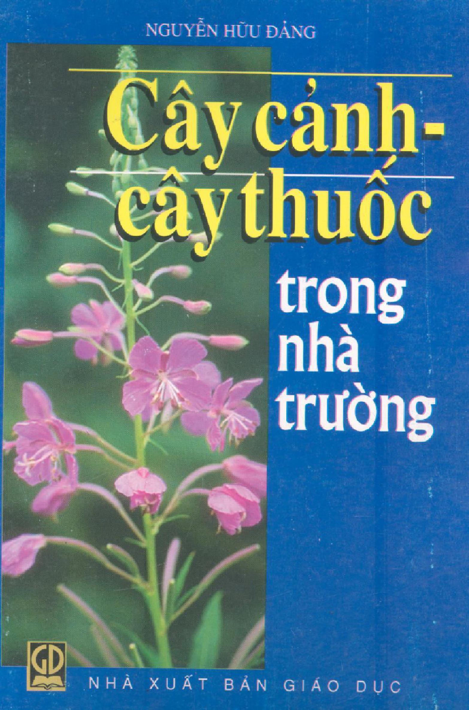 Cây cảnh cây thuốc trong nhà trường