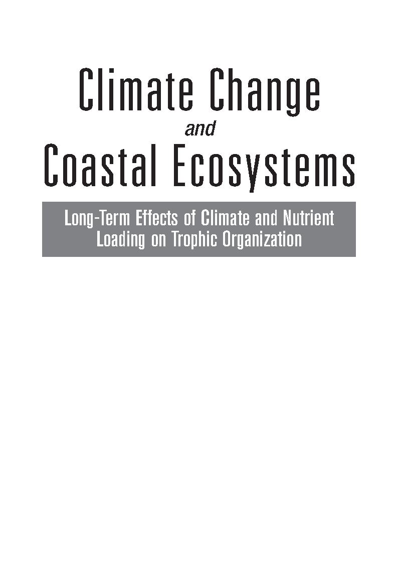 Climate Change and Coastal Ecosystems: Long-Term Effects of Climate and Nutrient Loading on Trophic Organization