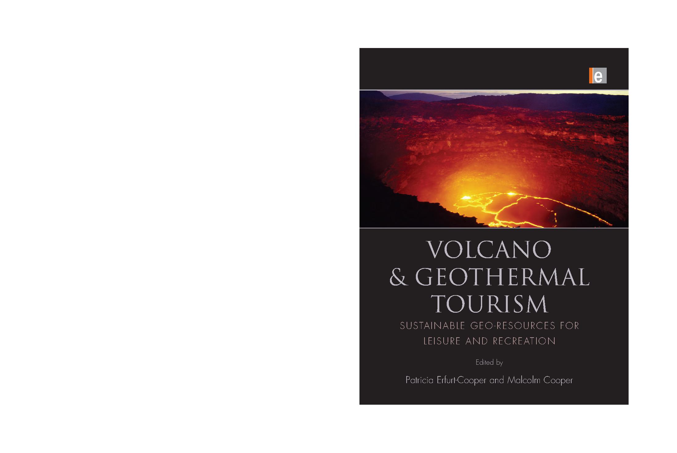 Volcano and Geothermal Tourism: Sustainable Geo-Resources for Leisure and Recreation