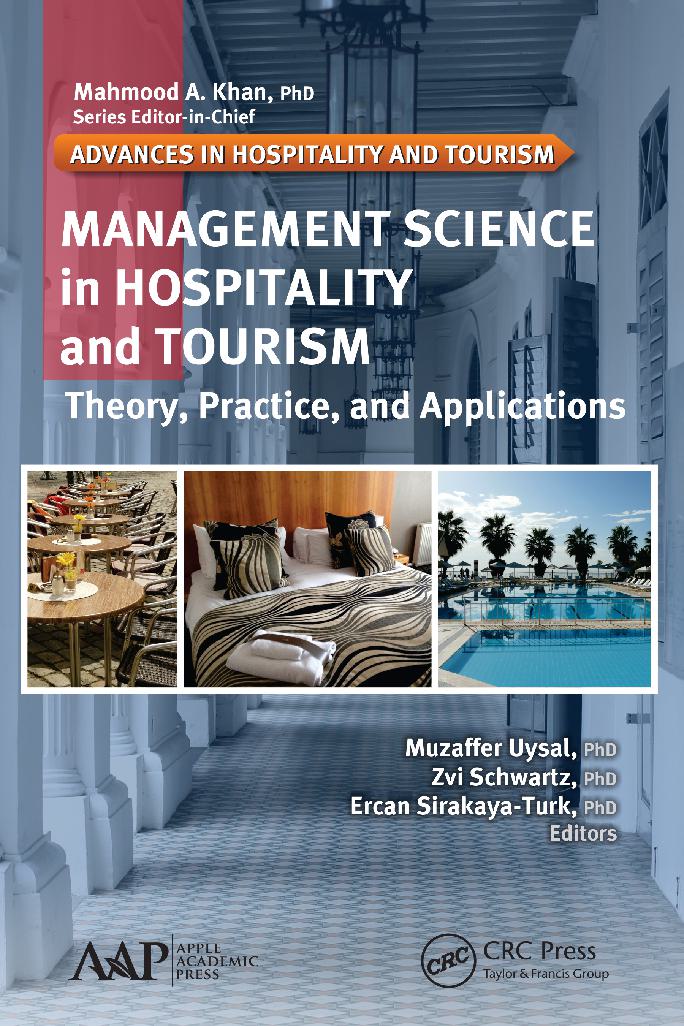 Management Science in Hospitality and Tourism: Theory, Practice, and Applications 