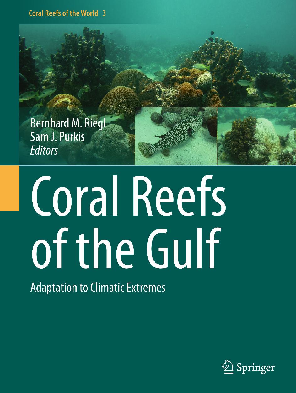 Coral Reefs of the Gulf: Adaptation to Climatic Extremes