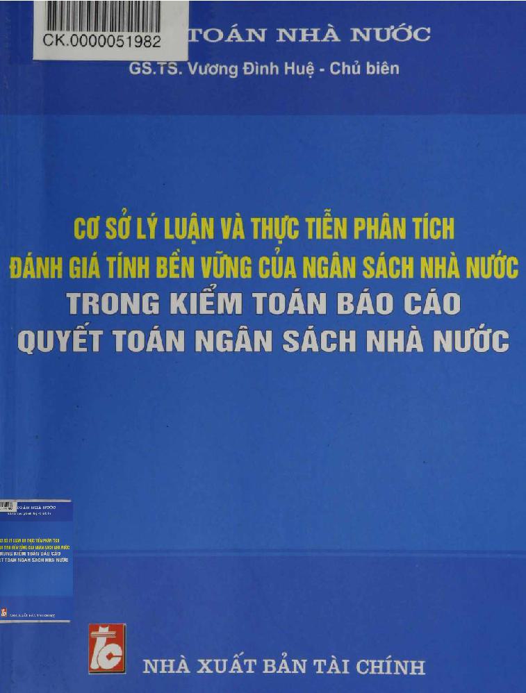 Cơ sở lý luận và thực tiễn phân tích đánh giá tính bền vững của ngân sách nhà nước Trong kiểm toán báo cáo quyết toán ngân sách nhà nước