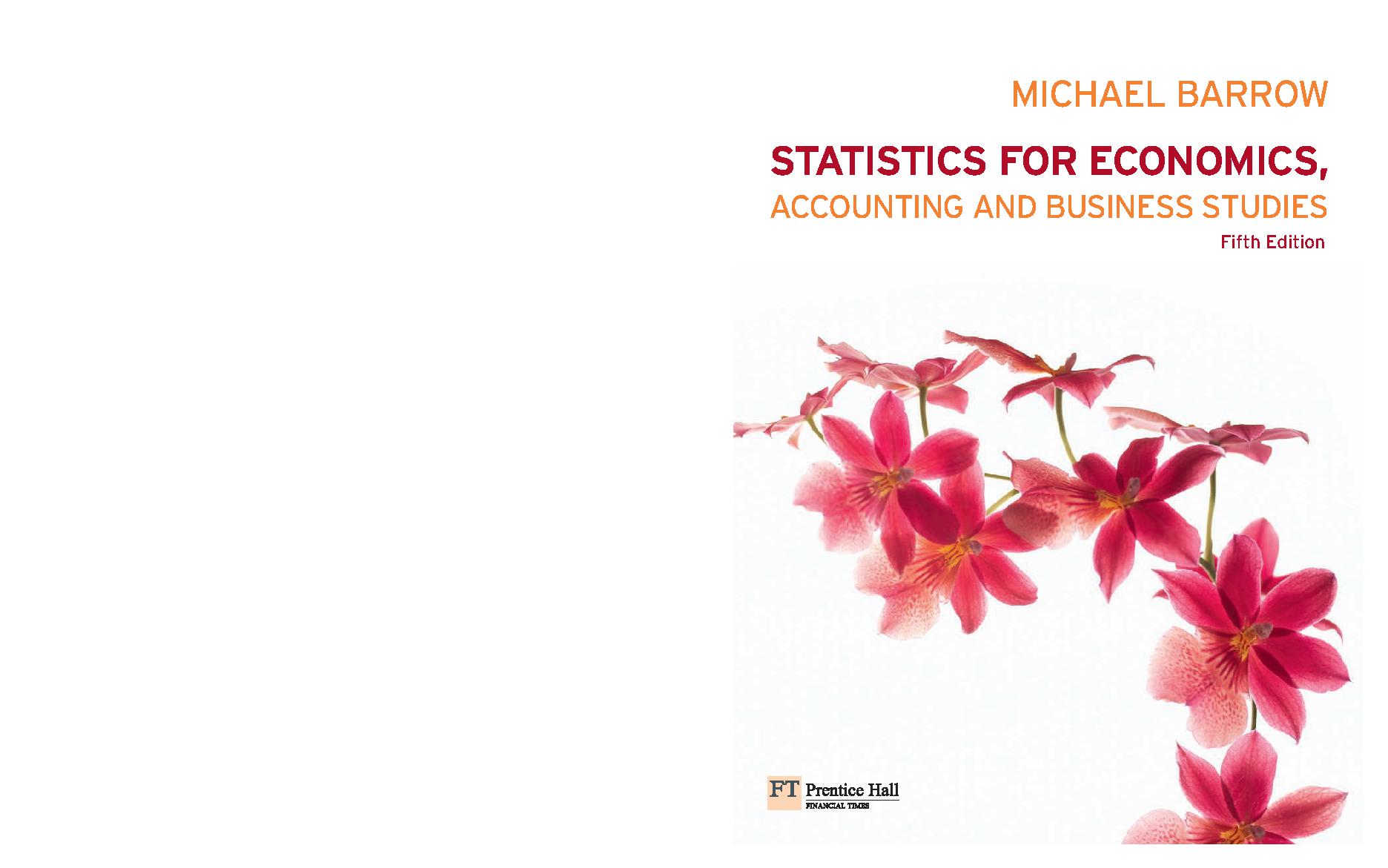 Statistics for Economics, Accounting and Business Studies