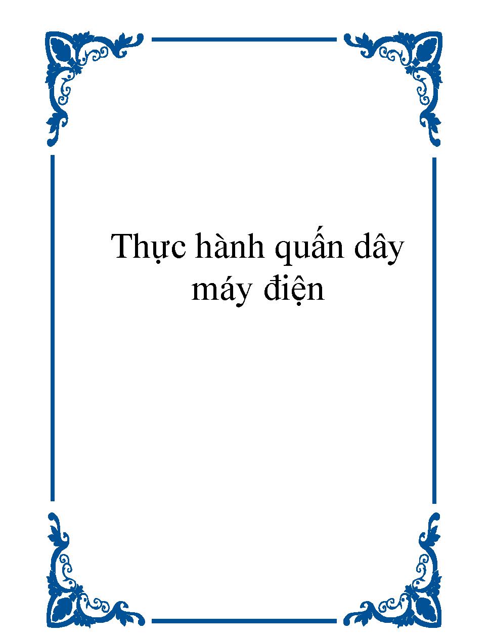 Thực hành quấn dây máy điện