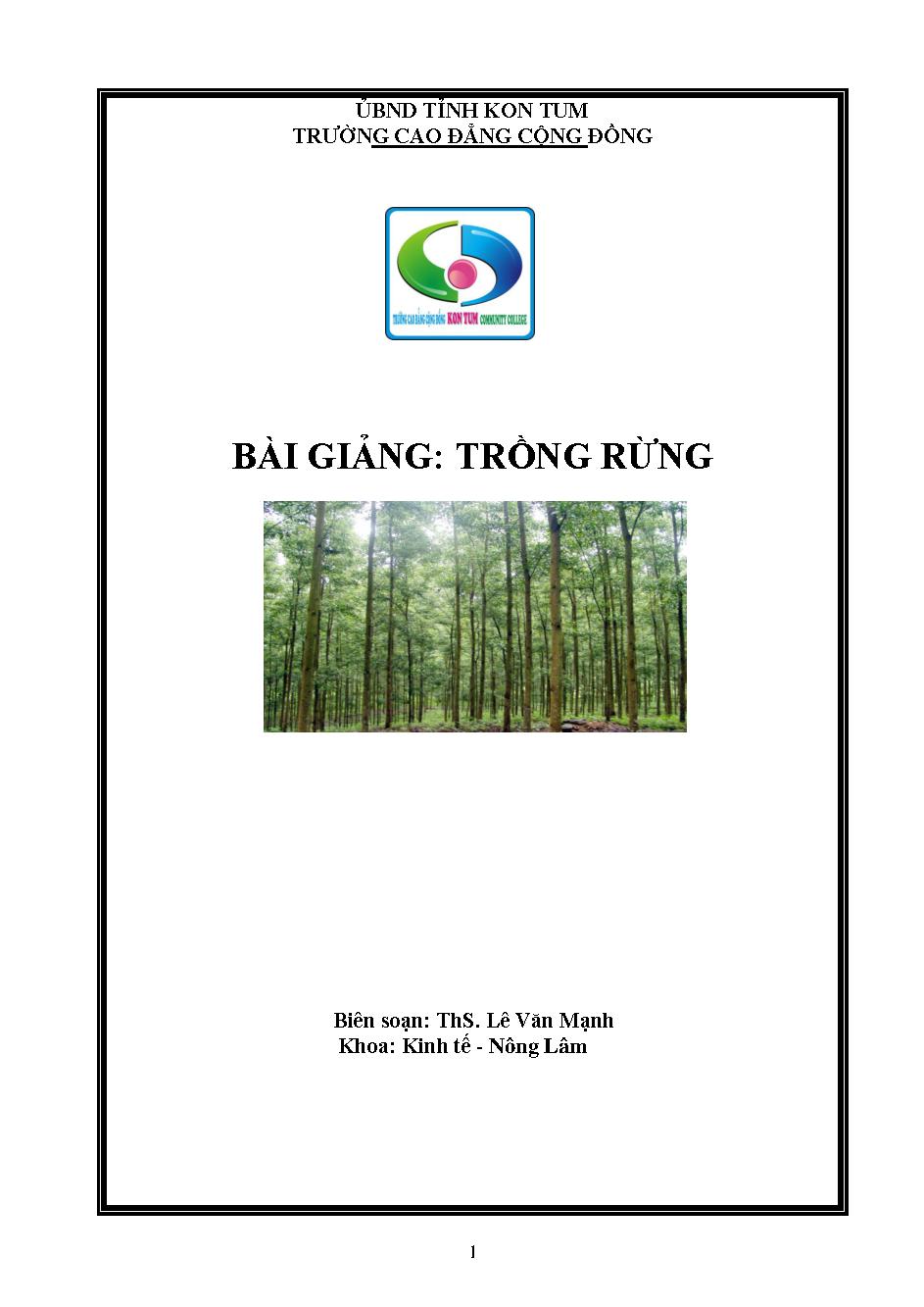 Bài giảng Trồng rừng - ThS. Lê Văn Mạnh (Biên soạn)