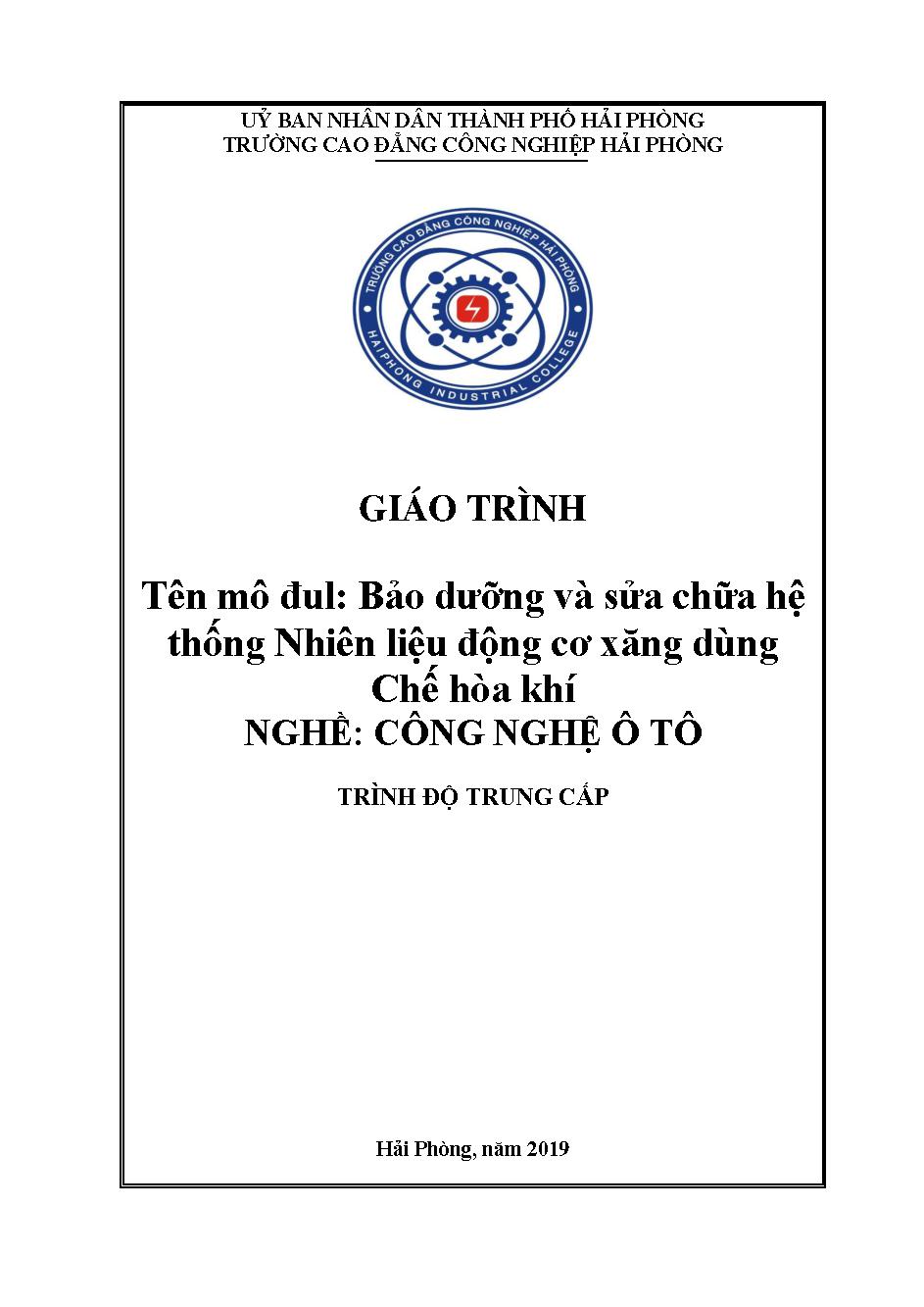 Giáo trình Bảo dưỡng và sửa chữa hệ thống nhiên liệu động cơ xăng dùng chế hòa khí