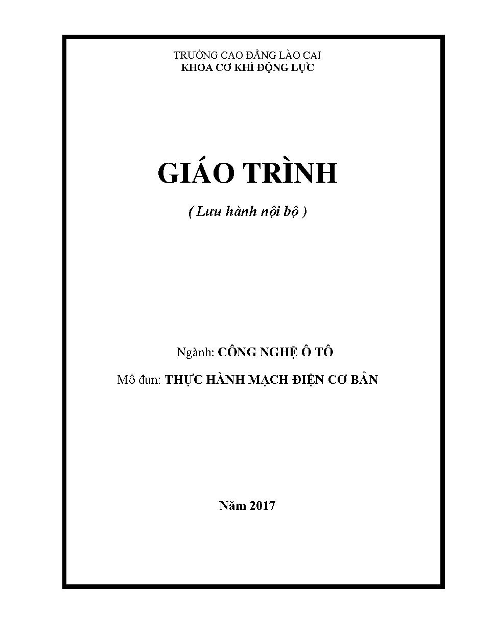 GIÁO TRÌNH THỰC HÀNH MẠCH ĐIỆN CƠ BẢN