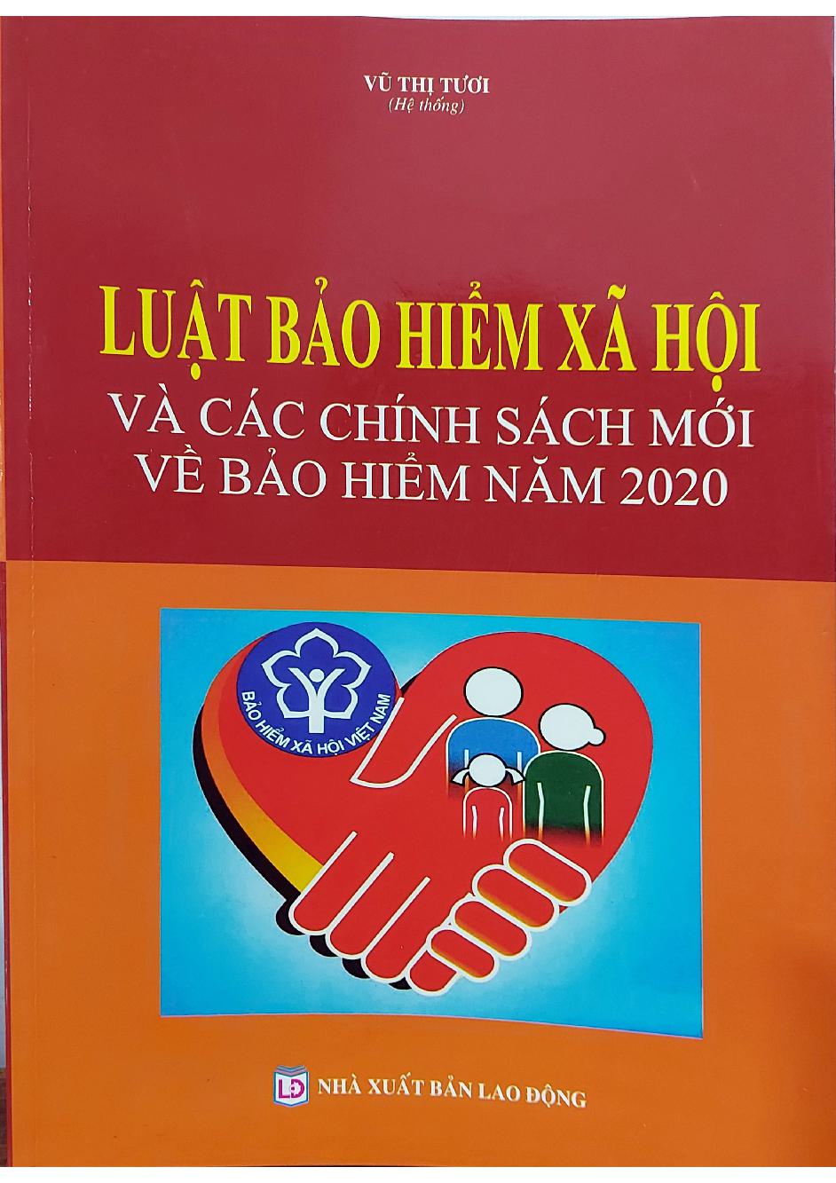 Giáo trình Luật bảo hiểm xã hội và các chính sách mới về bảo hiểm năm 2020