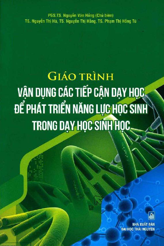 Giáo trình Vận dụng các tiếp cận dạy học để phát triển năng lực học sinh trong dạy học sinh học