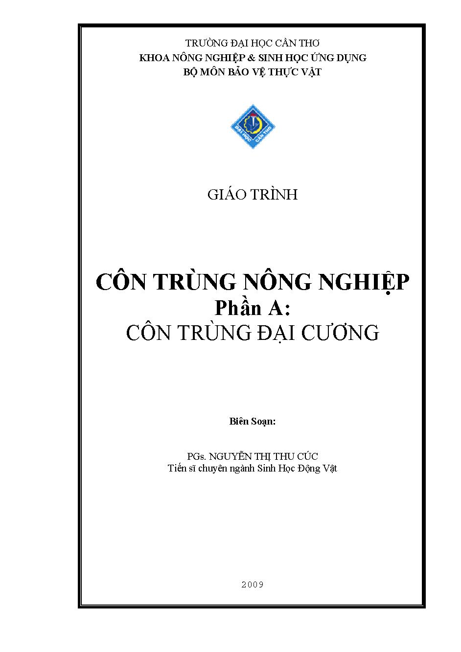 CÔN TRÙNG NÔNG NGHIỆP Phần A: CÔN TRÙNG ĐẠI CƯƠNG