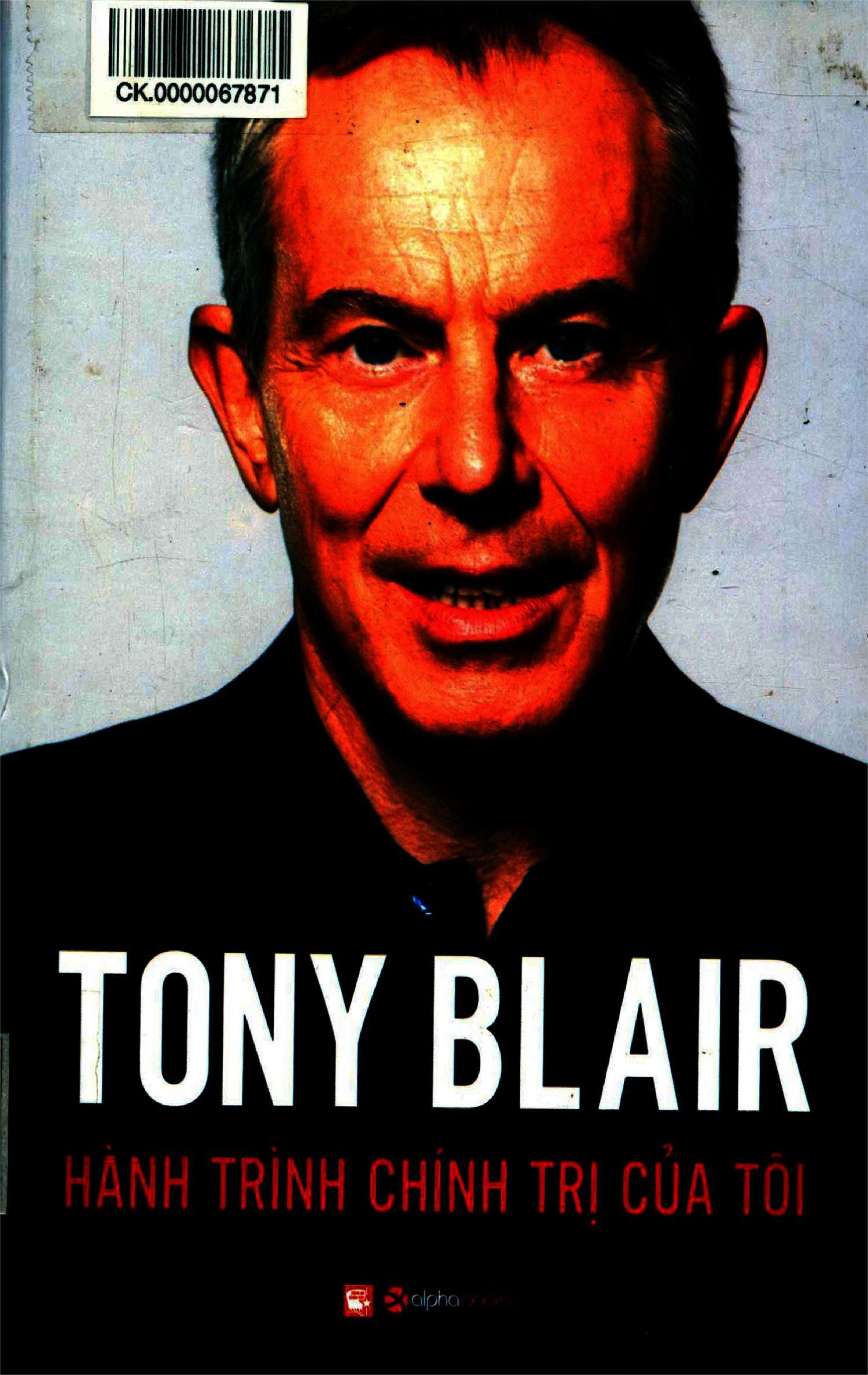 Tony Blair-Hành trình chính trị của tôi