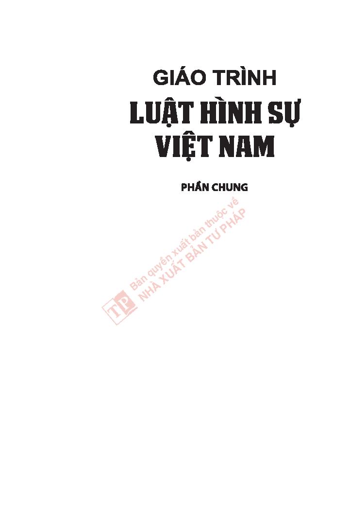 Giáo trình LUẬT HÌNH SỰ VIỆT NAM - PHẦN CHUNG