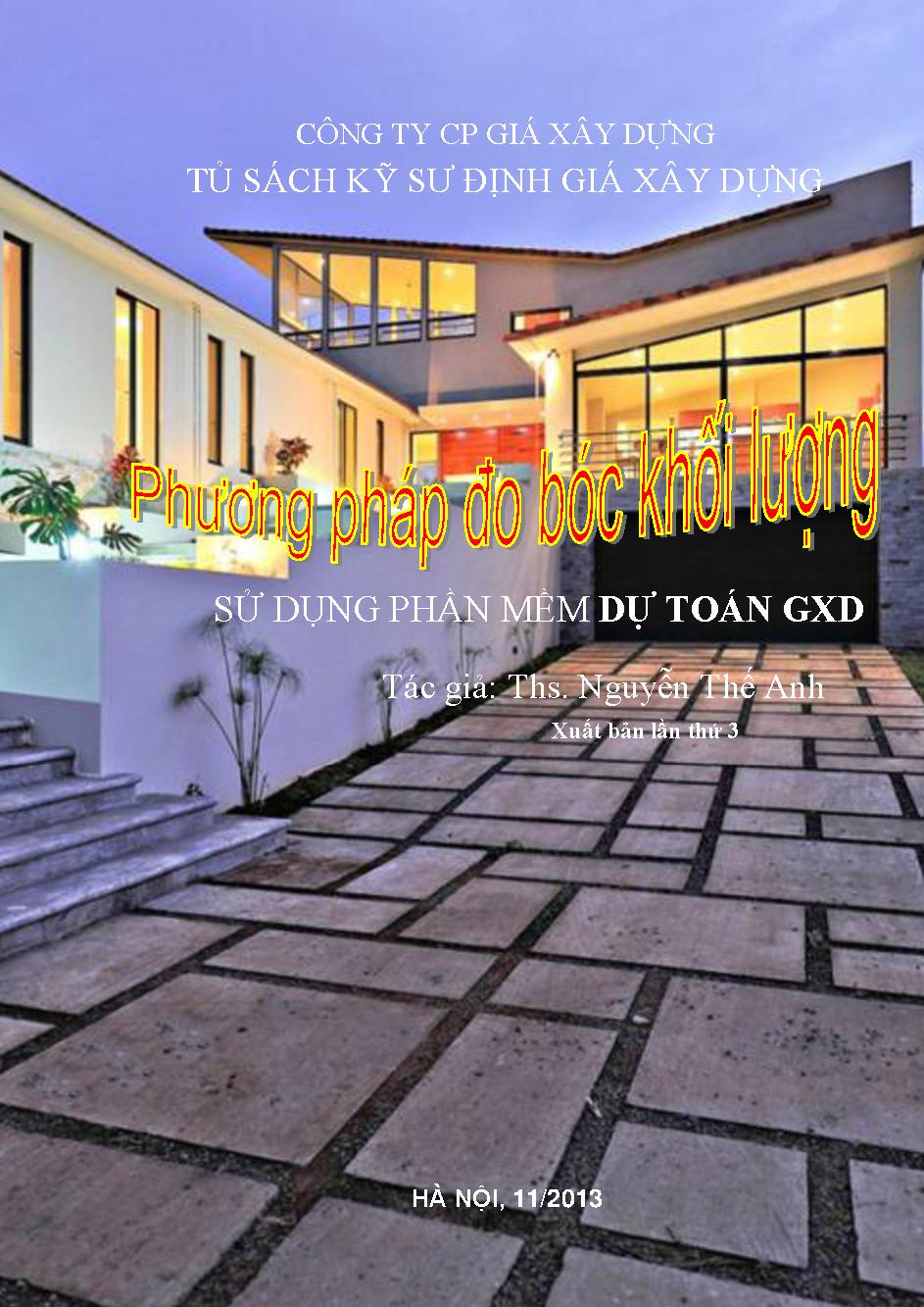 Phương pháp đo bóc khối lượng sử dụng phần mềm dự toán GXD