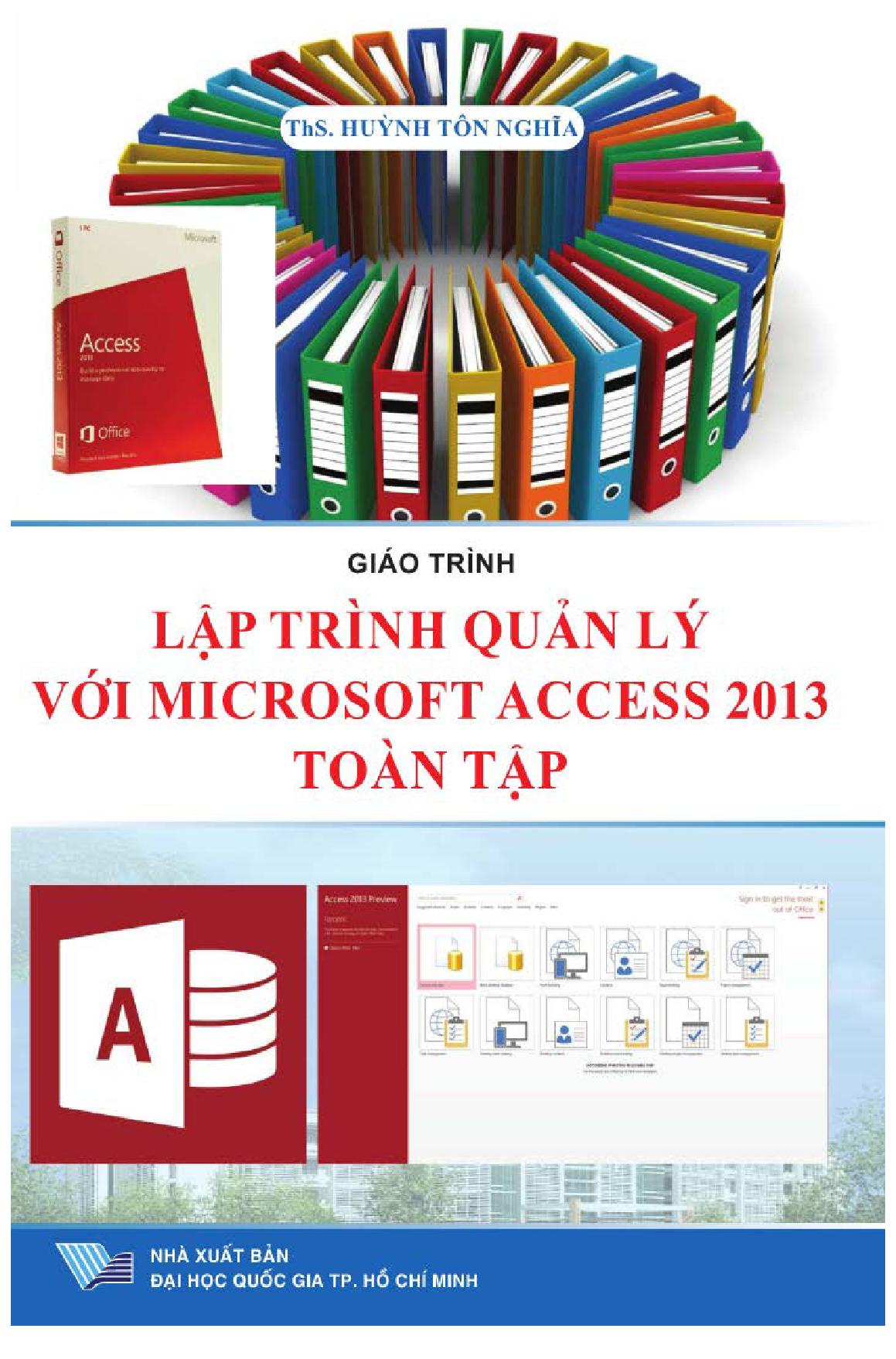 Giáo trình Lập trình quản lý với microsoft access 2013 toàn tập