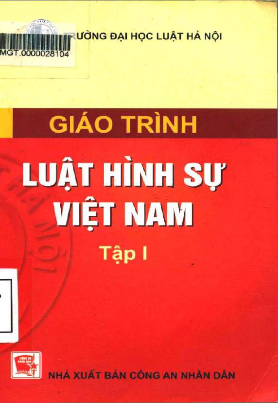 Giáo trình Luật hình sự Việt Nam Tập 1