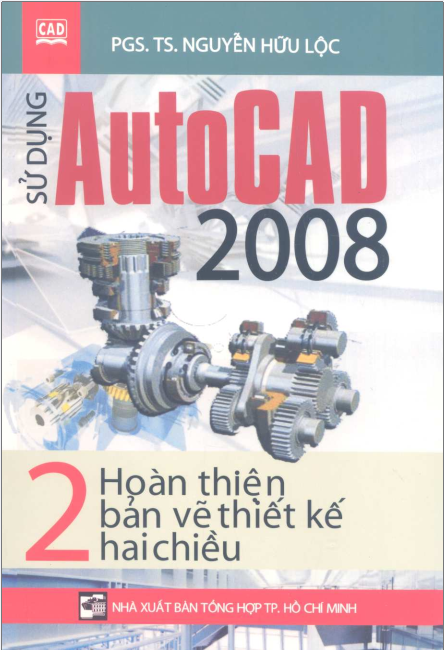 Sử dụng Autocad 2008. Tập 2