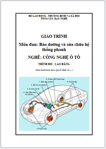 Giáo trình mô đun Bảo dưỡng và sửa chữa hệ thống phanh (Trình độ Cao đẳng)