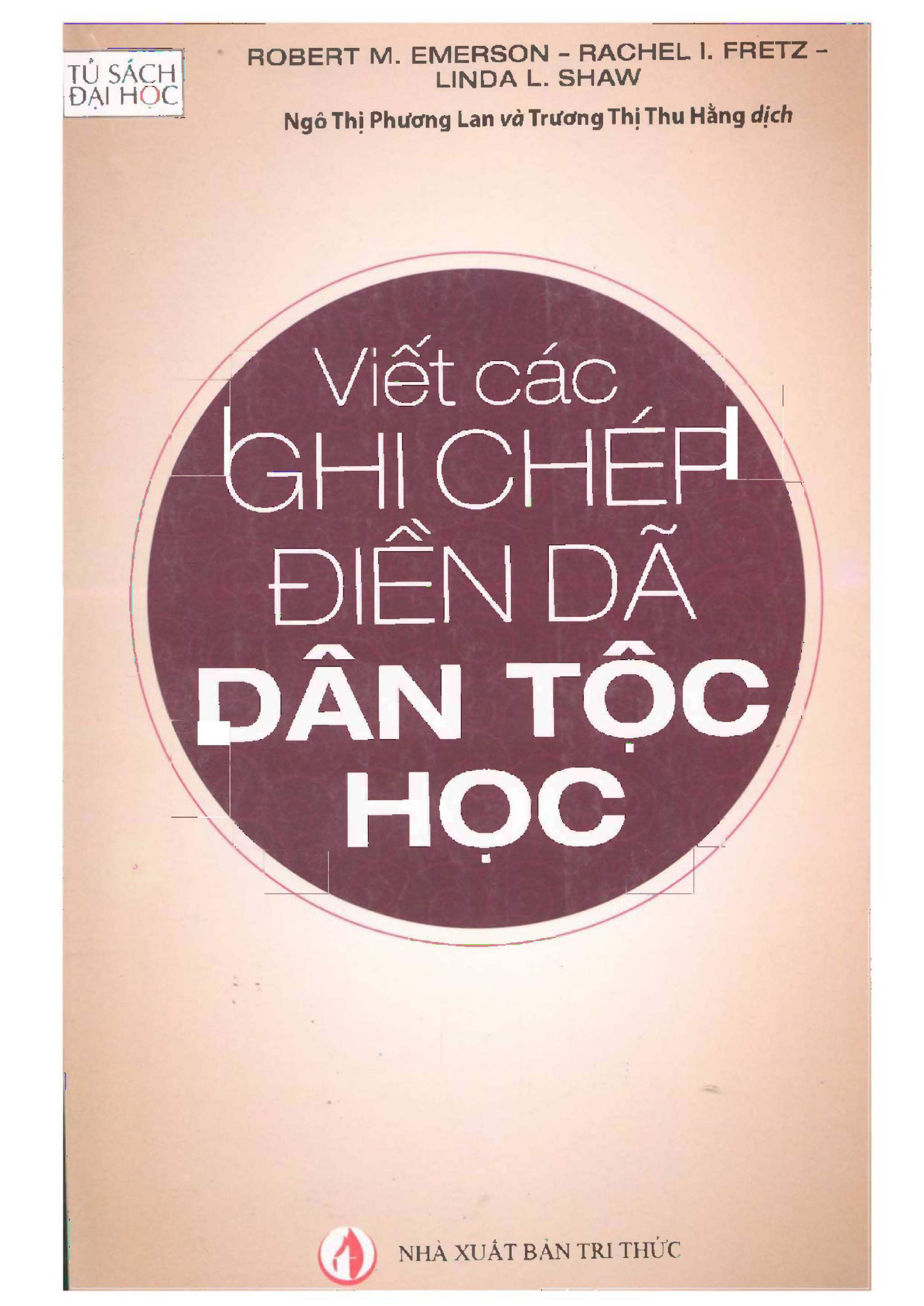 Viết các ghi chép điền dã dân tộc học