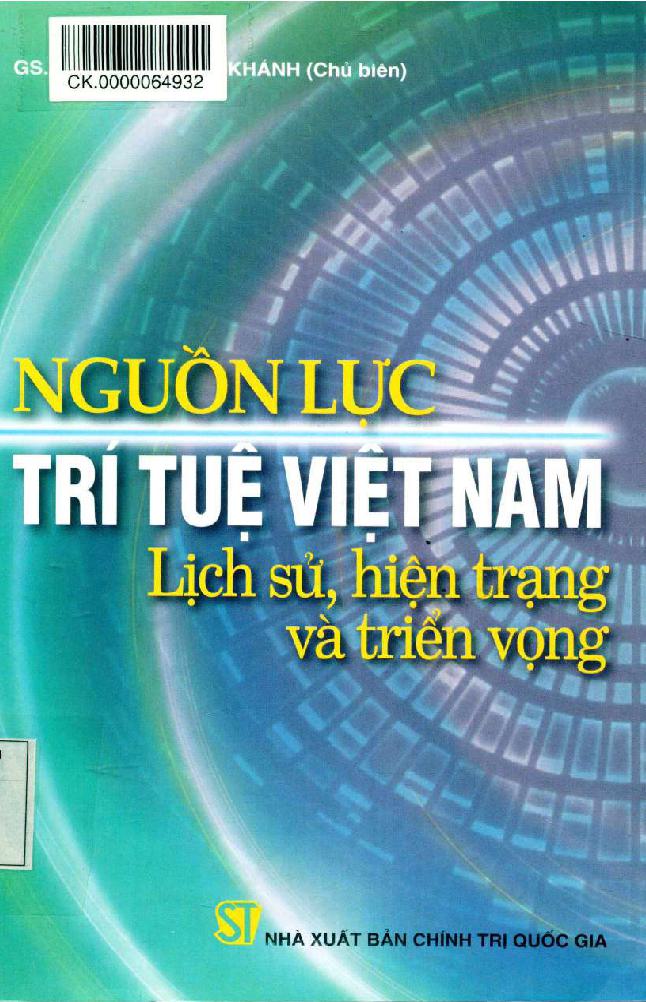 Nguồn lực Trí tuệ Việt Nam lịch sử, hiện trạng và triển vọng