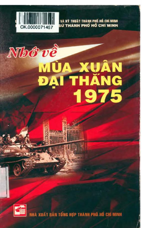 Nhớ về Mùa Xuân đại thắng 1975