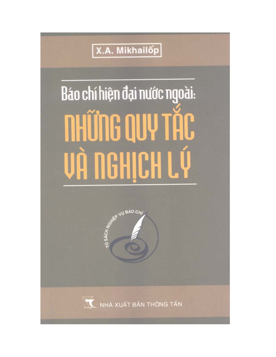 Cbáo chí hiện đại nước ngoài: Những quy tắc và nghịch lý