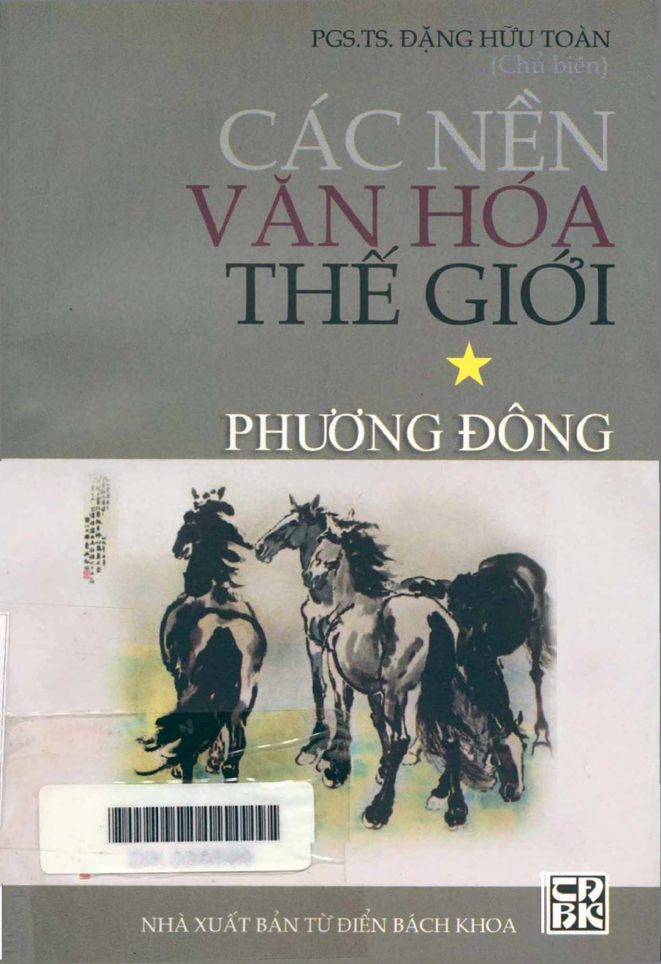 Các nền Văn hoá thế giới Phương Đông Tập 1