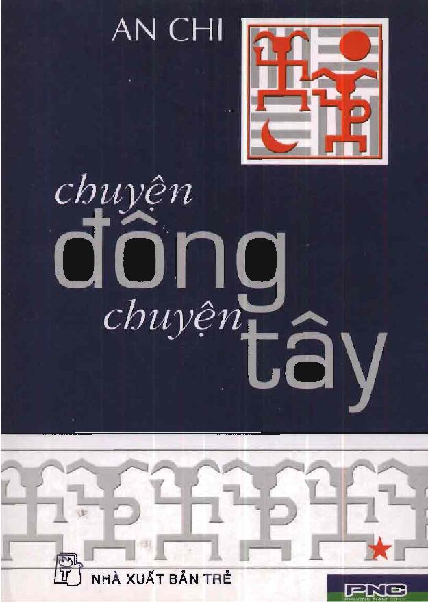 An Chi chuyện đông chuyện Tây - Tập 1