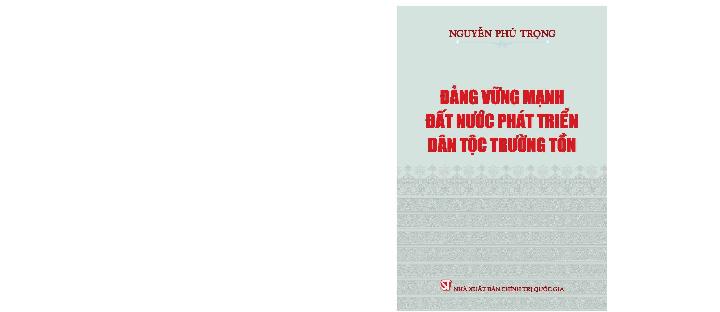 Đảng vững manh đất nước phát triển dân tộc trường tồn