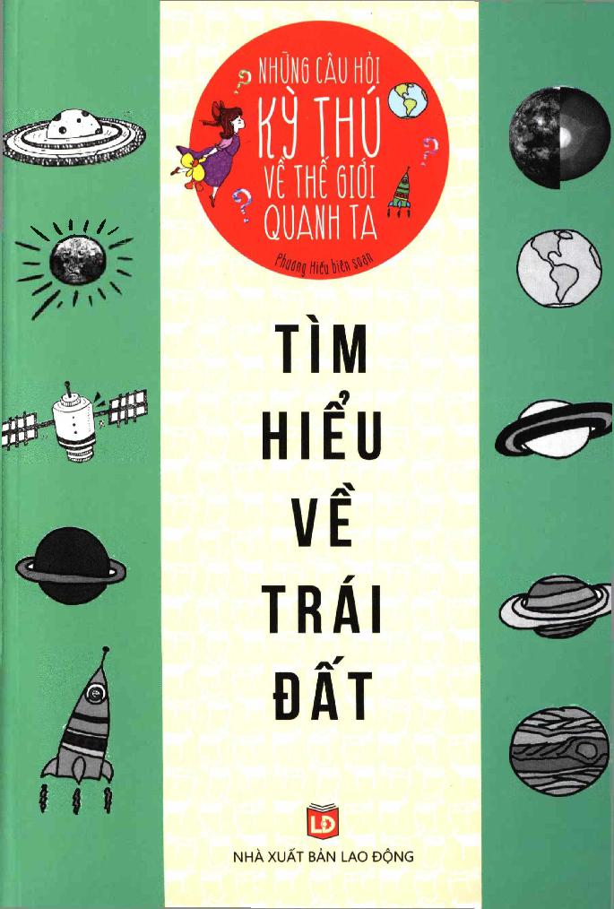 Những câu hỏi kỳ thú về thế giới quanh ta - Tìm hiểu về trái đất