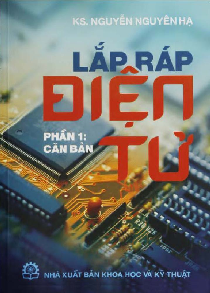 Lắp ráp điện từ. Phần 1: Căn bản 