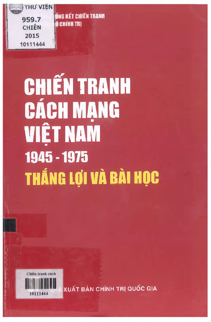 Chiến tranh cách mạng Việt Nam 1945-1975 - Thắng lợi và bài học