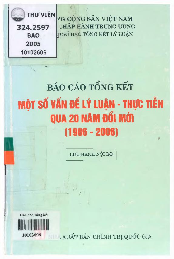 Báo cáo tổng kết một số vấn đề lý luận - thực tiễn qua 20 năm đổi mới (1986 - 2006)