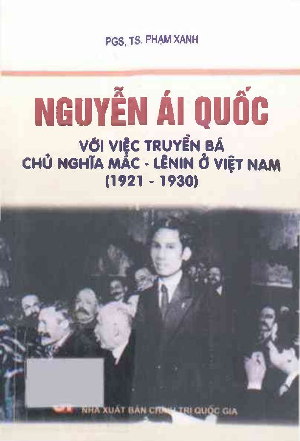 Nguyễn Ái Quốc với việc truyền bá chủ nghĩa Mác - Lênin ở Việt Nam 1921- 1930