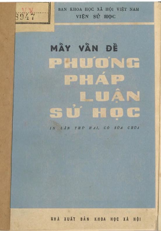 Mấy vấn đề phương pháp luận sử học