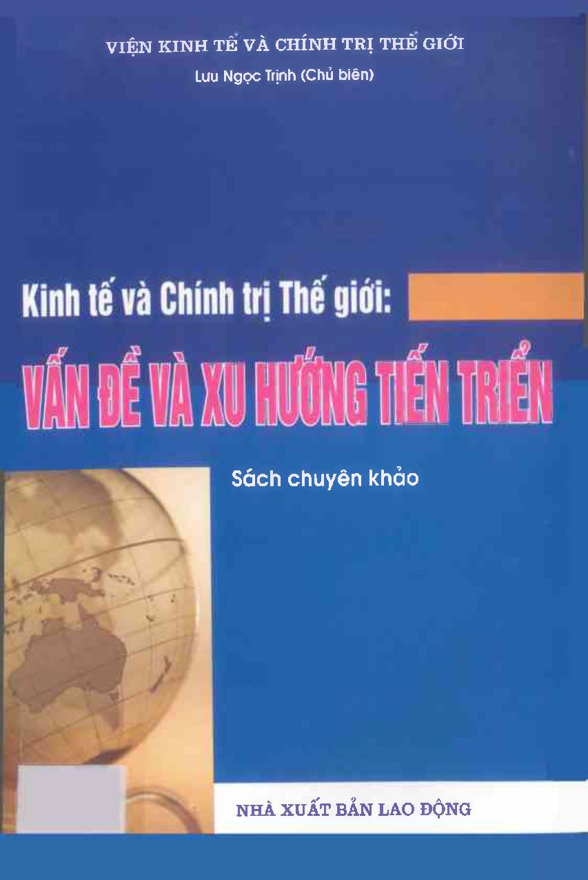 Kinh tế và Chính trị thế giới: Vấn đề và xu hướng tiến triển